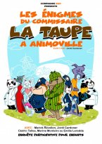 Les énigmes du Commissaire La Taupe