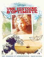 Une histoire d'optimiste