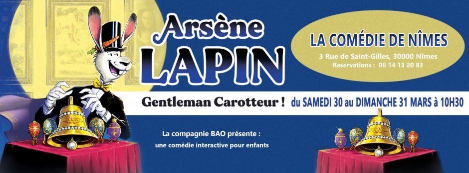Arsène Lapin à Nîmes