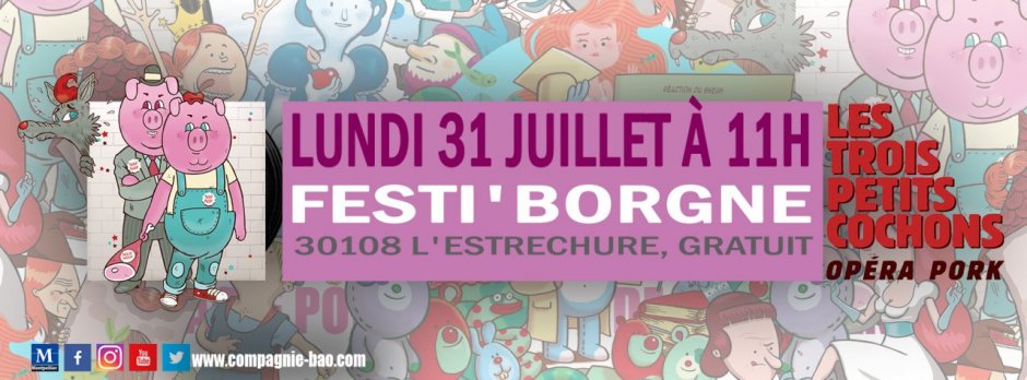 L'OPERA PORK à FESTI'BORGNE